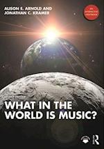 What in the World is Music? ENHANCED E-BOOK