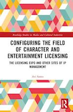 Configuring the Field of Character and Entertainment Licensing