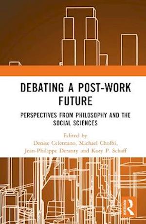 Debating a Post-Work Future