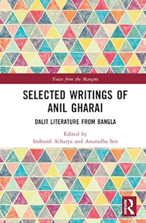 Selected Writings of Anil Gharai