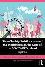 State–Society Relations around the World through the Lens of the COVID-19 Pandemic