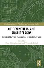 Of Peninsulas and Archipelagos