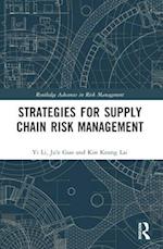 Strategies for Supply Chain Risk Management