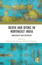 Death and Dying in Northeast India