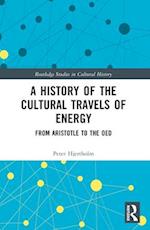 A History of the Cultural Travels of Energy