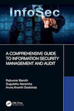 A Comprehensive Guide to Information Security Management and Audit