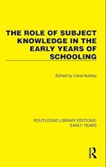 The Role of Subject Knowledge in the Early Years of Schooling