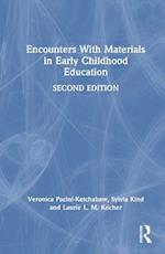 Encounters With Materials in Early Childhood Education