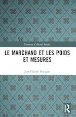 Le Marchand Et Les Poids Et Mesures