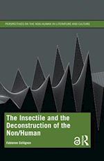 The Insectile and the Deconstruction of the Non/Human