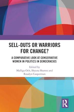 Sell-Outs or Warriors for Change?