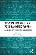 Central Banking in a Post-Pandemic World