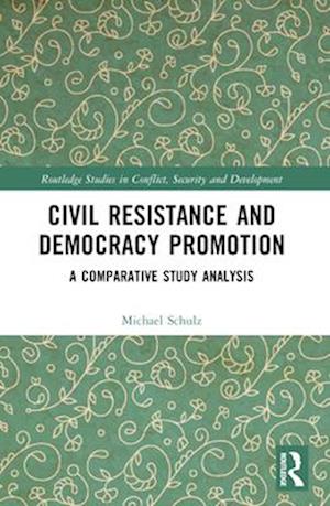 Civil Resistance and Democracy Promotion