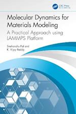 Molecular Dynamics for Materials Modeling
