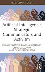 Artificial Intelligence, Strategic Communicators and Activism