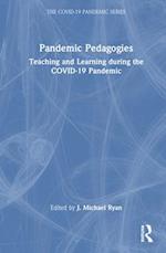 Pandemic Pedagogies