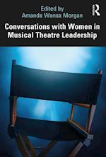 Conversations with Women in Musical Theatre Leadership