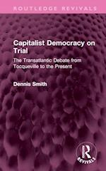 Capitalist Democracy on Trial