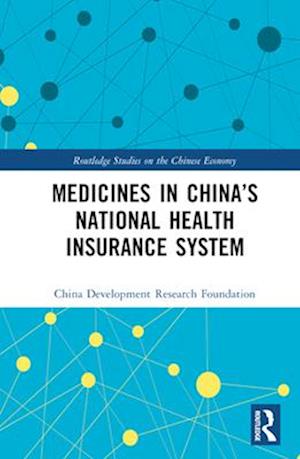 Medicines in China’s National Health Insurance System