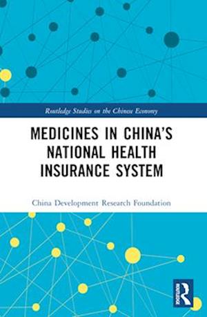 Medicines in China's National Health Insurance System