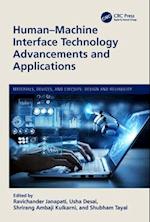 Human-Machine Interface Technology Advancements and Applications