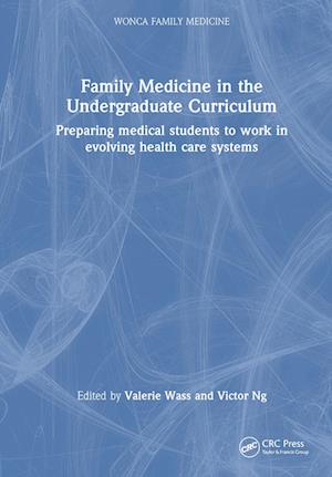 Family Medicine in the Undergraduate Curriculum