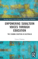 Empowering Subaltern Voices Through Education