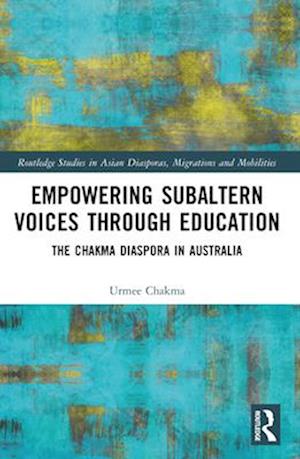 Empowering Subaltern Voices Through Education