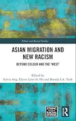 Asian Migration and New Racism