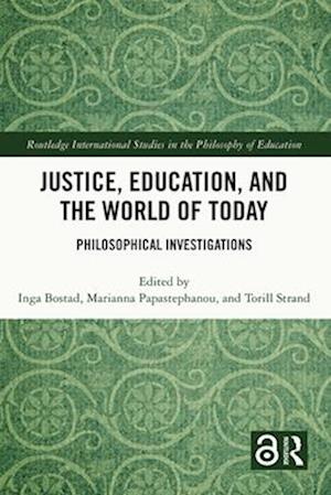 Justice, Education, and the World of Today