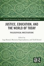 Justice, Education, and the World of Today