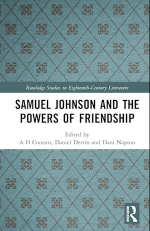 Samuel Johnson and the Powers of Friendship