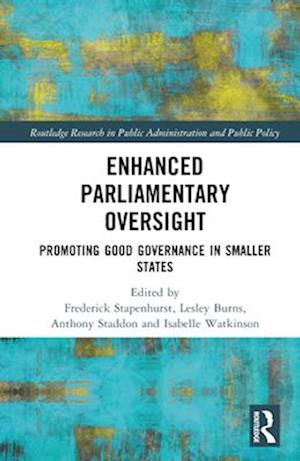 Enhanced Parliamentary Oversight