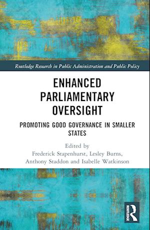 Enhanced Parliamentary Oversight