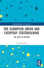 The European Union and Everyday Statebuilding