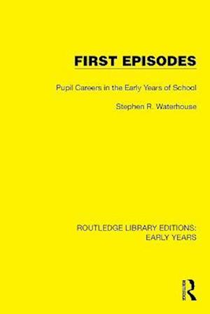 First Episodes