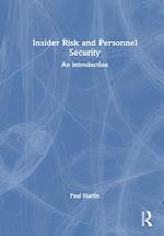 Insider Risk and Personnel Security