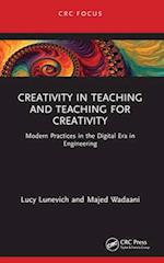 Creativity in Teaching and Teaching for Creativity