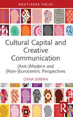 Cultural Capital and Creative Communication