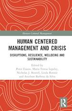 Human Centered Management and Crisis