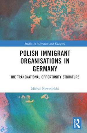 Polish Immigrant Organisations in Germany