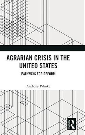 Agrarian Crisis in the United States