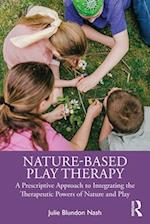 Nature-Based Play Therapy
