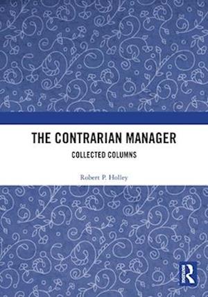 The Contrarian Manager