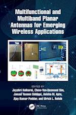 Multifunctional and Multiband Planar Antennas for Emerging Wireless Applications