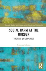 Social Harm at the Border