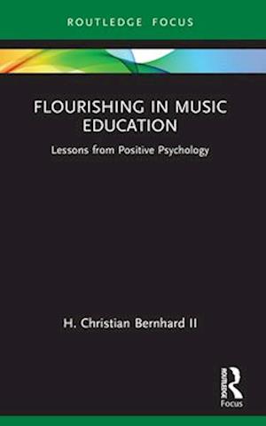 Flourishing in Music Education