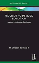 Flourishing in Music Education