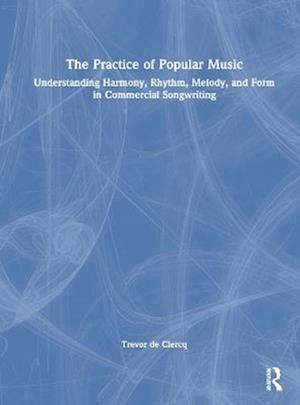 The Practice of Popular Music