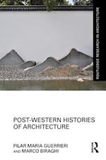 Post-Western Histories of Architecture